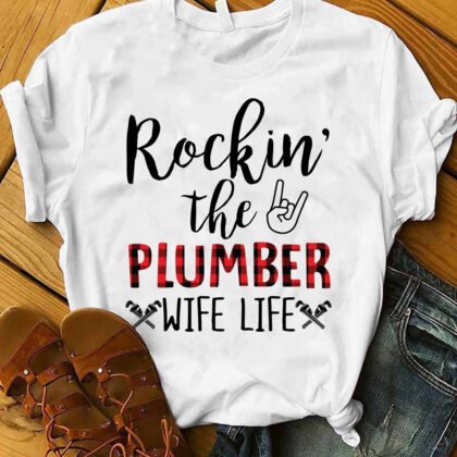 Rockin the Plumber Wife Life