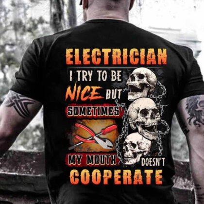 Electrician I Try to be Nice