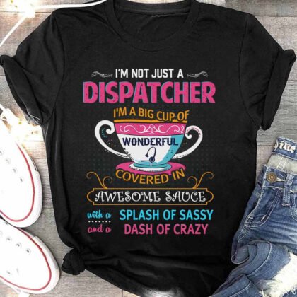 I am not just a Dispatcher